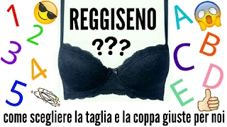 REGGISENO  come scegliere la taglia e la coppa [upl. by Unhsiv]