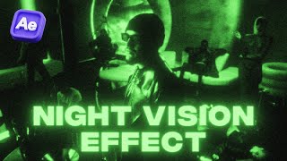 How to create this NIGHT VISION EFFECT in After Effects [upl. by Anivram]