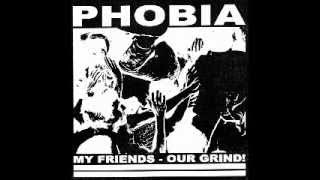 PHOBIA  My Friends  Our Grind EP [upl. by Irisa]