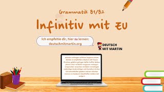 Grammatk B1B2 Infinitiv mit zu – Verben [upl. by Inalaehon584]