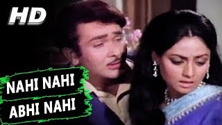 Nahi Nahi Abhi Nahi Kishore Kumar Asha Bhosle Jawani Diwani 1972 Songs  Randhir Kapoor Jaya [upl. by Yennaiv]