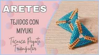 Arete tejido con delicas miyuki técnica peyote triangular [upl. by Eiggem]