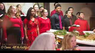 O Come All Ye Faithful Verity Baptist Church Choir [upl. by Rennat549]