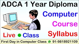 ADCA Course Syllabus  Computer Course After 10th or 12th  Live Computer Class ADCA One Year [upl. by Llib]