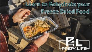 Learn to Rehydrate your Freeze Dried Food [upl. by Sirromaj252]