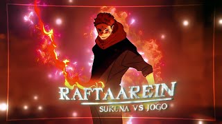 Raftaarein  Sukuna AMVEdit [upl. by Luhey]