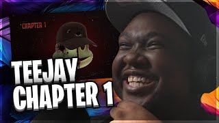 Teejay  Chapter 1 REACTION [upl. by Hedaza427]