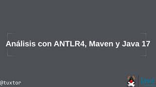 Creando un analizador con ANTLR4 Maven y Java 17 [upl. by Terr342]