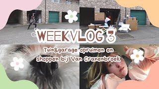 Weekvlog 3  Tuinampgarage opruimen en shoppen bij Van Cranenbroek [upl. by Symon]