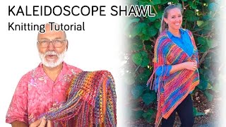 Kaleidoscope Shawl Knitting Tutorial amp My Secret Fringing Tool [upl. by Eylk]