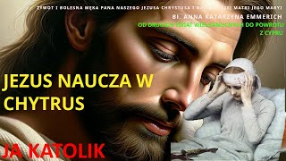 JEZUS NAUCZA W CHYTRUS [upl. by Nyloj]