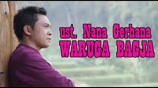 Ustad Nana Gerhana  Waruga Bagja Official Music Video [upl. by Enamart]