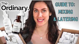 The Ordinary  ULTIMATE GUIDE TO MIXING amp LAYERING SKINCARE [upl. by Rusert]