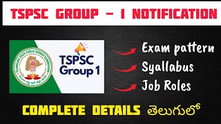 Tspsc Group 1 Notification Details 2024Tspsc Exam Complete Details Tspsc Group 1 Mains Exam [upl. by Aifos]