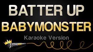 BABYMONSTER  BATTER UP Karaoke Version [upl. by Mab665]