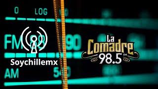 XHCLIFM La Comadre 985 FM Culiacán Sinaloa México [upl. by Scheers]