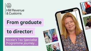 Tax Specialist Programme Graduate to HMRC Director Nicole’s rewarding career journey [upl. by Niamrahc]