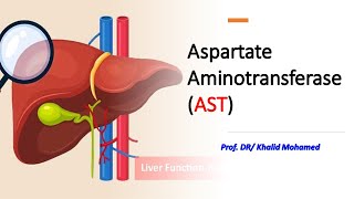 Aspartate Aminotransferase AST AST sgot liverdisorders muscletest [upl. by Luba]