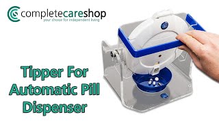 Tipper For Automatic Pill Dispenser  Minimises The Risk Of Spills [upl. by Vachil]