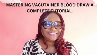 Boost Efficiency Vacutainer StepByStep Blood Guide [upl. by Margi]