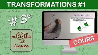 LE COURS  Les transformations Partie 1  Troisième [upl. by Geerts868]