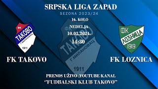 FK Takovo  FK Loznica [upl. by Anirtik]