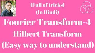 Fourier Transform Part4 Hilbert Transform Signals and Systems Lecture30 by SAHAV SINGH YADAV [upl. by Elgna]