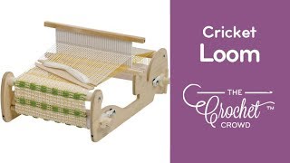 Cricket Loom Begin Weaving Lesson 6  The Crochet Crowd [upl. by Eelyam827]