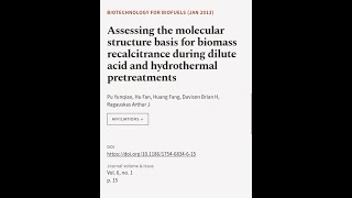 Assessing the molecular structure basis for biomass recalcitrance during dilute acid   RTCLTV [upl. by Katt925]