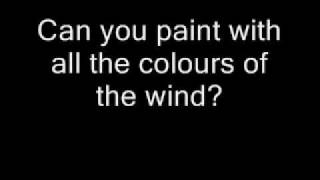 Pocahontas  Colours Of The Wind lyrics [upl. by Zack420]