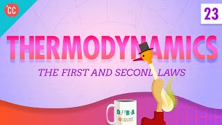 Thermodynamics Crash Course Physics 23 [upl. by Ladnik914]