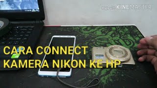 Nikon Coolpix S7000  Cara Mudah Connect ke HP [upl. by Eadnus]