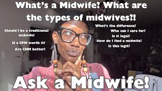 Ask an AfroIndigenous Midwife What are the Different types of midwives [upl. by Mastrianni]