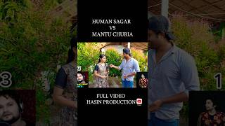 Human Sagar VS Mantu Chhuria shorts odiashorts reelsvideo [upl. by Aytac]