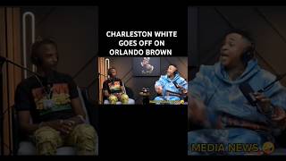 🔴ORLANDO BROWN CLOWNS CHARLESTON WHITE WANT TO FIGHT❗ funny orlando charlestonwhite [upl. by Isaacson]