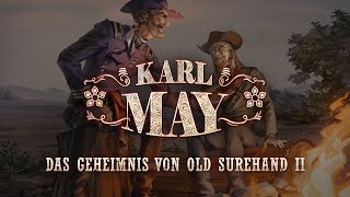 Karl May  9  Das Geheimnis von Old Surehand II Der General [upl. by Aniez]