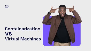 Containerization vs Virtual Machines A Beginners Guide [upl. by Rikahs334]