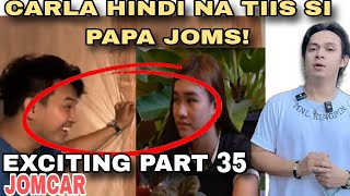 CARLA NAGPAPAHIWATIG NA AT KUYA JOMAR NABUHAYAN BANG LOOBKALINGAP RAB LATEST VLOG TODAY [upl. by Cass]