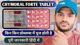 Chymoral forte tablet uses dose benefits and Side effects full review in hindi [upl. by Jonie110]