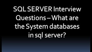 Interview Questions  System databases in sql server [upl. by Ahseiyn]