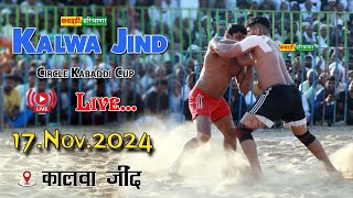 🔴Kalwa Jind  कालवा जींद  Open Kabaddi Tournament Live  KABADDI HARYANA  17112024 kabaddi [upl. by Kral]