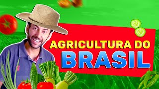 Tudo sobre Agricultura no Brasil  Geografia  PARA NOTA MÁXIMA [upl. by Mosby651]