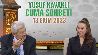 Yusuf Kavaklı Cuma Duası Hayatta Her Şey Var 13 Ekim 2023 [upl. by Acquah]