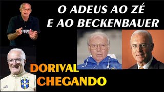 O FUTEBOL PERDEU DUAS LENDAS E EU PERDI UM GRANDE AMIGO DORIVAL NA SELEÇÃO É UMA BOA [upl. by Esirrehc]