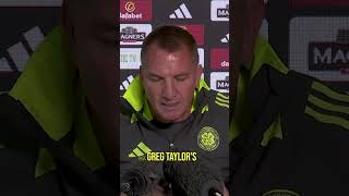 quotI love Greg Taylor as a playerquot  Brendan Rodgers [upl. by Killy]