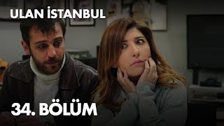 Ulan İstanbul 34 Bölüm  Full Bölüm [upl. by Oicnecserc]