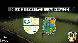 Erins Own Cargin vs St Brigids GAC  Antrim ONeills Sportswear Division 1 League Final 2024 [upl. by Fanchon673]