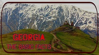 Georgia The Basic Facts  Name Geography Language History შესავალი საქართველოში [upl. by Winnie]