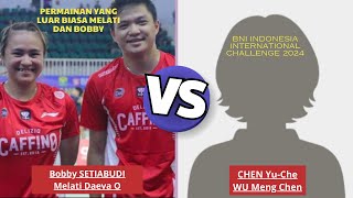 Bobby SETIABUDIMelati Daeva O INA VS CHEN Yu CWU Meng CTPE  INDONESIA INTL CHALLENGE 2024 [upl. by Ennaeed232]