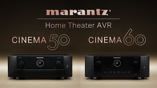 JUST RELEASED Marantz CINEMA 50 amp CINEMA 60 Home Theater Receivers  Overview amp Comparison [upl. by Gonick]